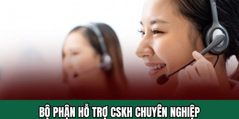 Sân chơi uy tín chất lượng với đội ngũ nhân viên chuyên nghiệp