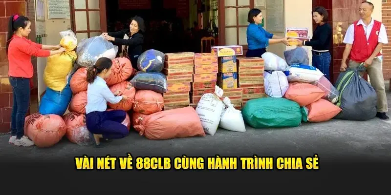 Vài nét về 88CLB cùng hành trình chia sẻ